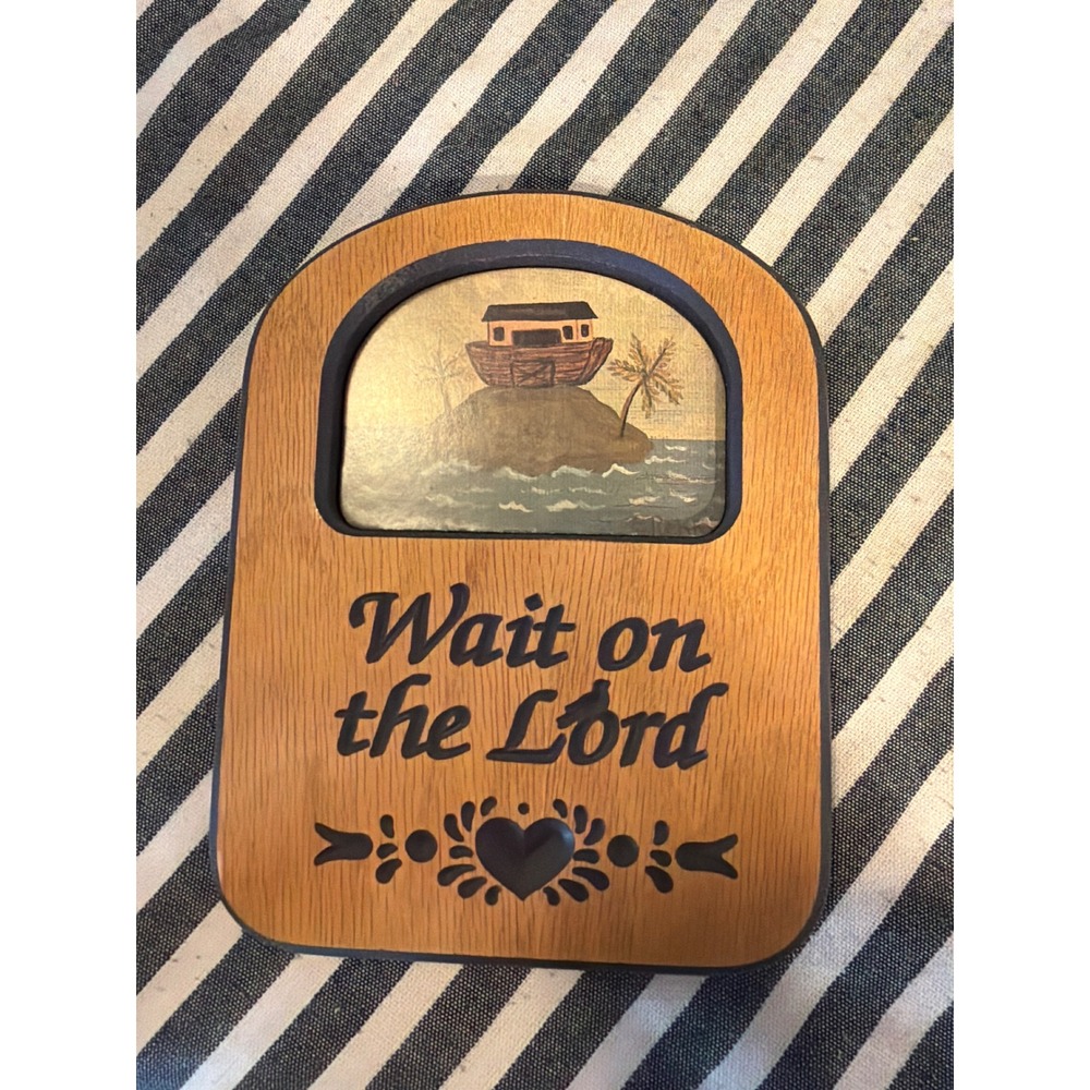 P Graham Dunn Wait On The Lord Noahs Ark Wood Wall Plaque Amish Country Folk Art